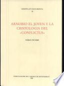 Arnobio el Joven y la cristología del Conflictus
