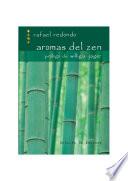 Aromas del Zen