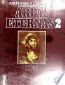 Arpas eternas/ Eternal Harps