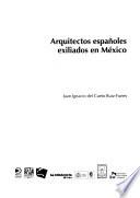 Arquitectos españoles exiliados en México