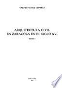 Arquitectura civil en Zaragoza en el siglo XVI