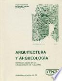 Arquitectura y Arqueología