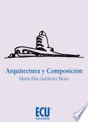 Arquitectura y composición