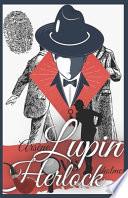 Arsene Lupin VS Herlock Sholmes