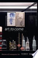 Art to Come