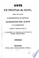 Arte de cultivar el olivo,modo de hacer la recolección de las aceitunas