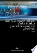 Arte en el espacio público: barrios artísticos y revitalización urbana