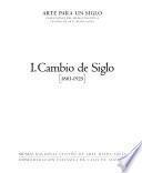 Arte para un siglo: Cambio de siglo, 1881-1925
