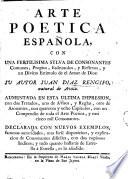 Arte poetica española, etc
