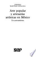 Arte popular y artesanías artísticas en México