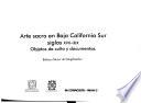 Arte sacro en Baja California Sur, siglos XVII-XIX