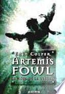 Artemis Fowl (7). La hora de la verdad