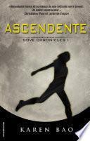 Ascendente (Dove Chronicles 1)