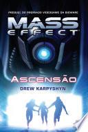 Ascensão - Mass Effect - vol. 2
