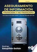 Aseguramiento de la información financiera y no financiera