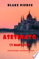 Asesinato (y Baklava) (Un viaje por Europa - Un misterio cozy - Libro 1)