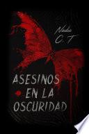 ASESINOS EN LA OSCURIDAD