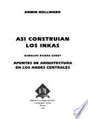 Así construían los inkas