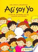 Asi Soy Yo/ All About Me