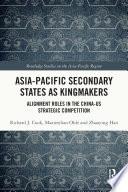 Asia-Pacific Secondary States as Kingmakers