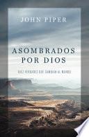 Asombrados por Dios