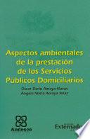 ASPECTOS AMBIENTALES DE LA PRESTACIÓN DE LOS SERVICIOS PÚBLICOS DOMICILIARIOS