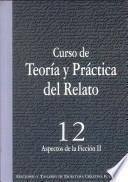 Aspectos de la ficción II