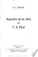 Aspectos de la obra de T.S. Eliot
