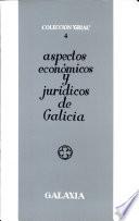 Aspectos Economicos y Juridicos Degalicia