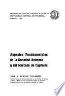 Aspectos fundamentales de la sociedad anónima y del mercado de capitales