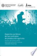 Aspectos jurídicos de los contratos de producción agrícola