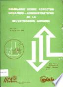 Aspectos Organico - Administrativos de la Invetigacion Agraria