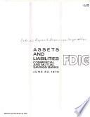 Assets, Liabilities and Capital Accounts, Commercial and Mutual Savings Banks