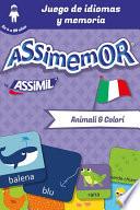 Assimemor - Mis primeras palabras en italiano: Animali e Colori