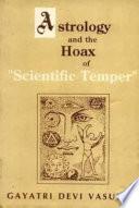 Astrology and the Hoax of Scientific Temper