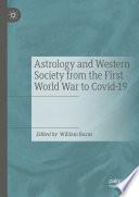 Astrology and Western Society from the First World War to Covid-19