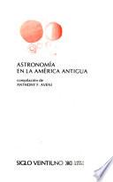 Astronomía en la América antigua