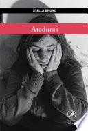Ataduras / Binding