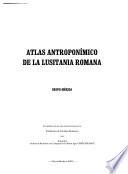 Atlas antroponímico de la Lusitania romana