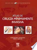 Atlas de cirugía mínimamente invasiva