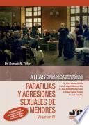 Atlas práctico-criminológico de psicometría forense (volumen IV)