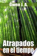 Atrapados en el tiempo