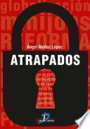 Atrapados