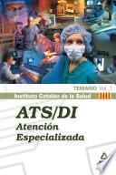 Ats/di Atencion Especilaizada Del Instituto Catalan de la Salud. Temario Volumen I. E- Book