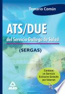 Ats/due Del Servicio Gallego de Salud.temario Comun.ebook