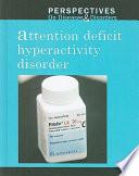 Attention Deficit Hyperactivity Disorder