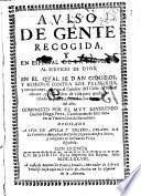 Auiso de gente recogida, y en especial de la dedicada al servicio de Dios