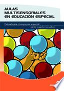 Aulas multisensoriales en educación especial