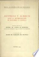 Austrias y Albrets ante la incorporación de Navarra a Castilla
