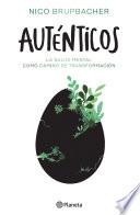 Auténticos. La salud mental como camino de transformación